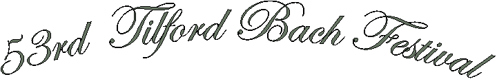 53rd  Tilford Bach Festival